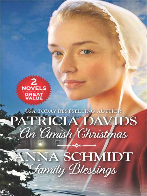 Title details for An Amish Christmas and Family Blessings by Patricia Davids - Available
